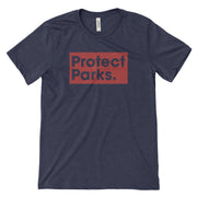 Protect Parks Unisex T-Shirt